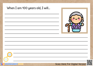 When I Am 100 Years Old Writing Prompt