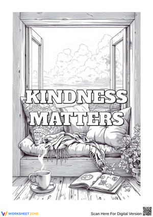 Kindness Matters Inspirational Coloring Page