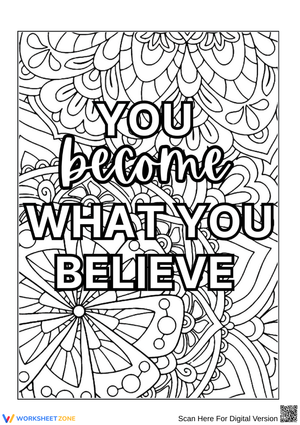 You Become What You Believe Quote Coloring Page for Adults