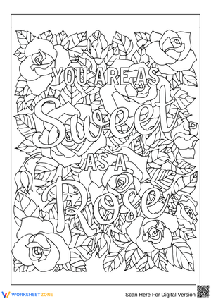 You Are as Sweet as a Rose Coloring Page