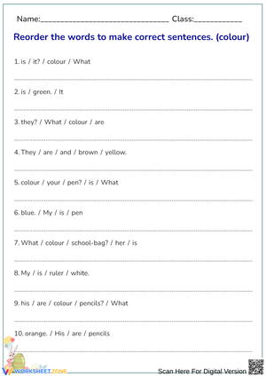 COLOURS-Reorder the words to make correct sentences. 