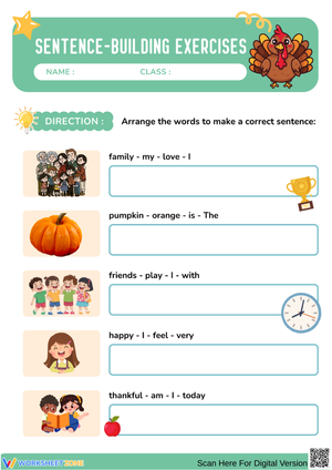 Thanksgiving Sentence Building Exercises Worksheet for Kids