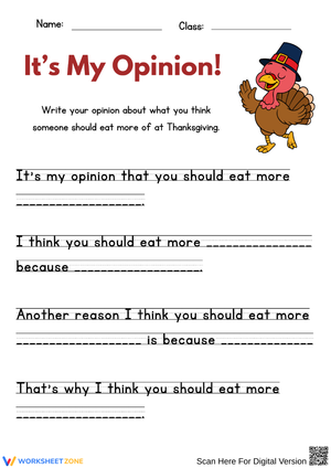Thanksgiving Opinion Writing Worksheet – “It’s My Opinion!”