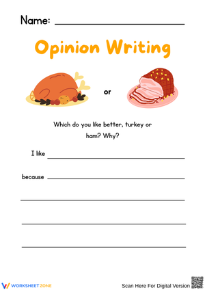 Thanksgiving Opinion Writing Worksheet – Turkey or Ham?