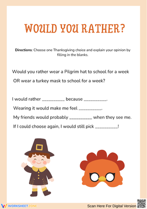 Would You Rather? Thanksgiving Opinion Writing Worksheet