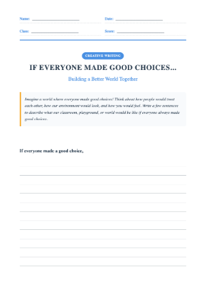 If Everyone Made Good Choices – Creative Writing Worksheet for Kids