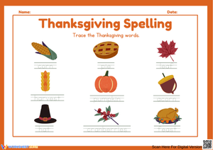 Thanksgiving Spelling Worksheet – Trace the Holiday Words