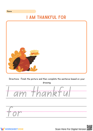 I Am Thankful For – Thanksgiving Writing and Drawing Worksheet