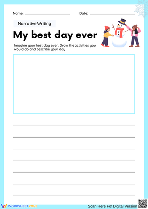 My Best Day Ever – Narrative Writing Worksheet