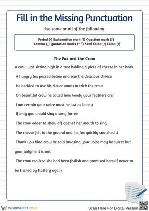 Fill in the Missing Punctuation – The Fox and the Crow