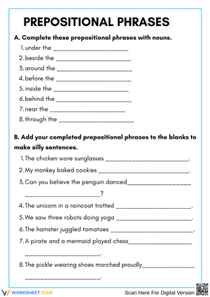 Prepositional Phrases – Complete and Create Silly Sentences