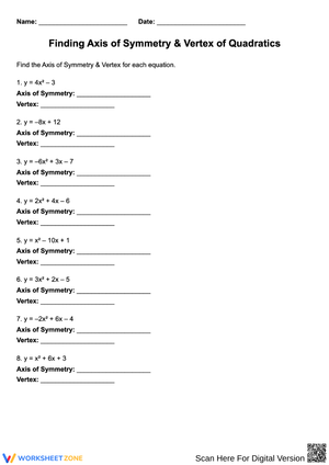 Axis of Symmetry & Vertex Quadratics Worksheet