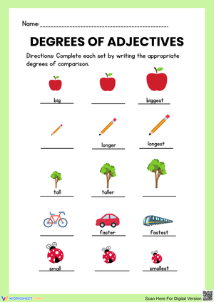 Degrees of Adjectives – Comparative & Superlative Practice
