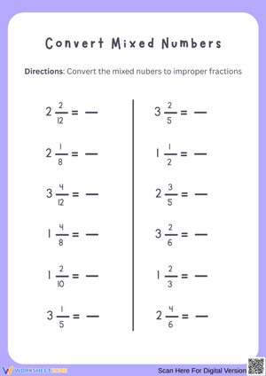 Mixed to Improper Fractions Worksheet