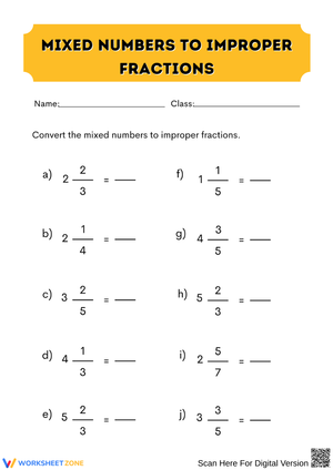 Convert Mixed Numbers to Improper Fractions