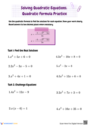 Solving Quadratic Equations: Practice with the Quadratic Formula
