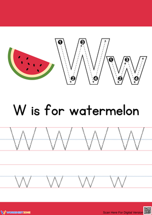 W is for Watermelon: Letter Tracing Worksheet