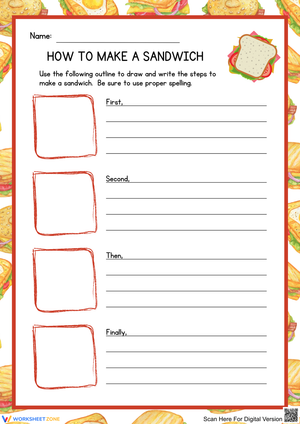 First, Next, Last: Steps to Make a Delicious Sandwich