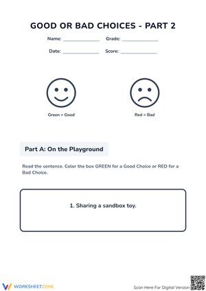 Good or Bad Choices Part 2: Playground and School Behavior Worksheet