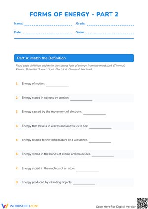 Forms of Energy - Part 2: Definitions and Applications Worksheet