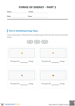 Forms of Energy - Part 2: Light, Heat, and Sound Worksheet