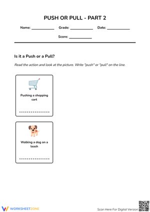 Push or Pull Part 2: Forces and Motion Science Worksheet