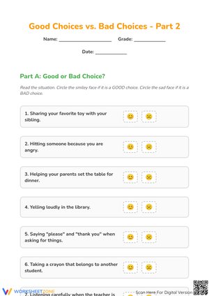 Good Choices vs. Bad Choices - Part 2: Behavioral Scenarios Worksheet