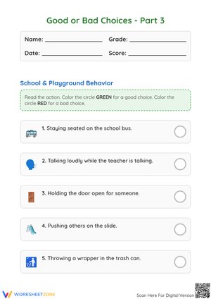Good or Bad Choices - Part 3: School and Playground Behavior Worksheet