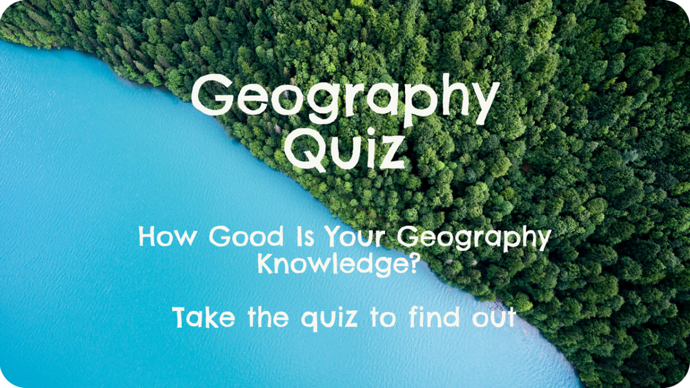 Geography and World Knowledge Questionnaire