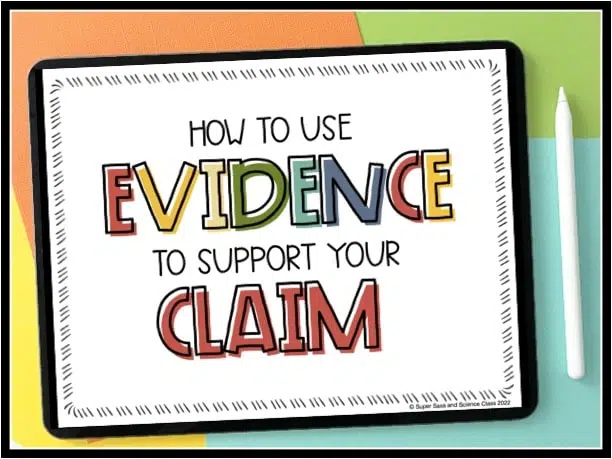 Choosing Evidence to Support a Claim