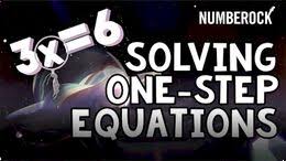 Solving One Step Equations