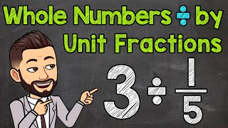 Divide Whole Numbers by Unit Fractions Using Area Models