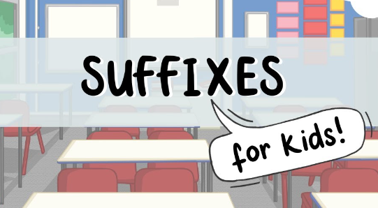 Mastering Suffixes: -ness, -ing, -ment