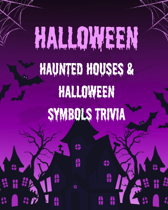 Halloween Quiz – Haunted Houses and Spooky Symbols Trivia